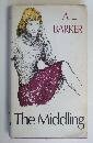 The Middling by A.L. Barker