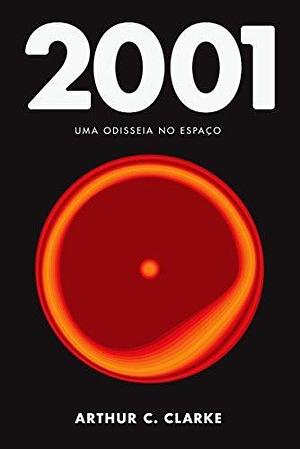 2001: uma odisseia no espaço by Fábio Fernandes, Arthur C. Clarke