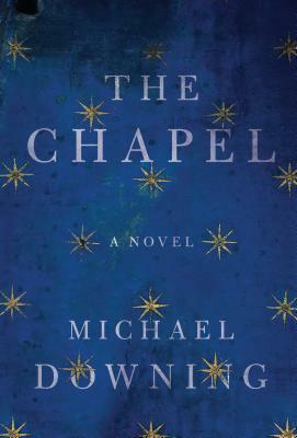 The Chapel by Michael Downing