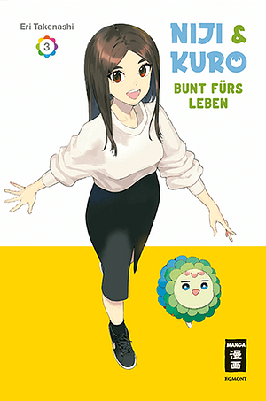 Niji & Kuro, Band 3: BUNT fürs Leben, Volume 3 by Eri Takenashi