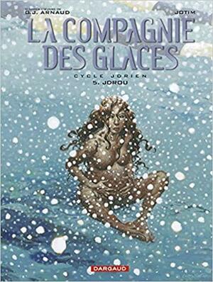 La Compagnie des Glaces - tome 5 - Jdrou by studio Jotim