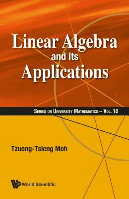 Linear Algebra and Its Applications by Gilbert Strang