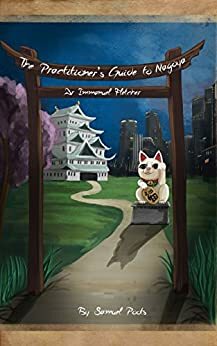 The Practitioner's Guide to Nagoya by Samuel Poots