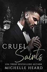 Cruel Saints by Michelle Heard