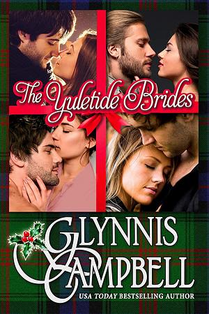 The Yuletide Brides by Glynnis Campbell