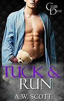 Tuck & Run by A.W. Scott