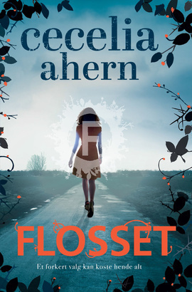 Flosset by Cecelia Ahern, Marie Kopp