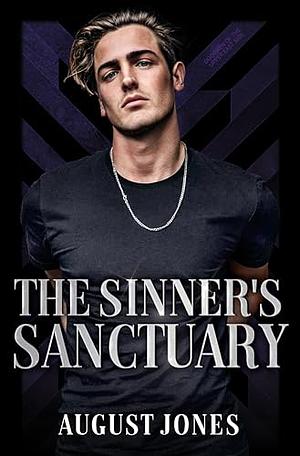 The Sinner's Sanctuary by August Jones