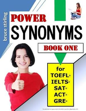 Power Synonyms - Book One by Bruce Stirling