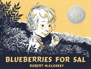 Blueberries for Sal (CD) by Robert McCloskey
