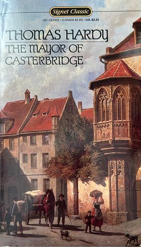 The Mayor of Casterbridge by Thomas Hardy