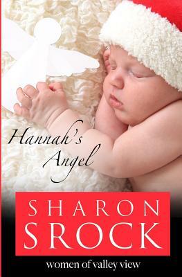 Hannah's Angel by Sharon Srock