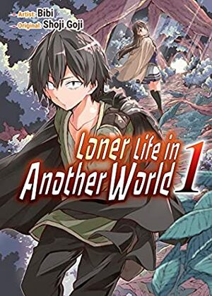 Loner Life in Another World, Vol 01 by Bibi, Andrew Hodgson, Goji Shoji
