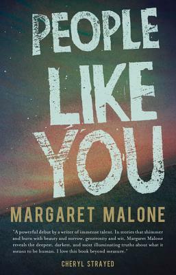 People Like You by Margaret Malone