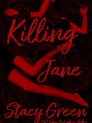 Killing Jane by Stacy Green