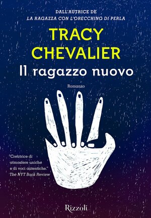 Il ragazzo nuovo by Tracy Chevalier