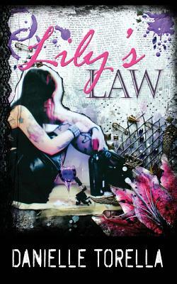 Lily's Law by Danielle Torella