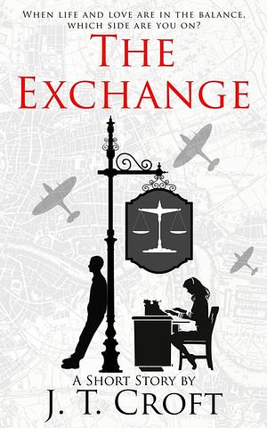 The Exchange by J.T. Croft