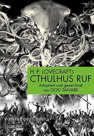 H.P. Lovecrafts Cthulhus Ruf by Gou Tanabe