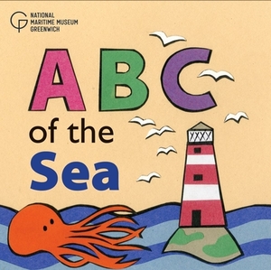 ABC of the Sea by National Maritime Museum