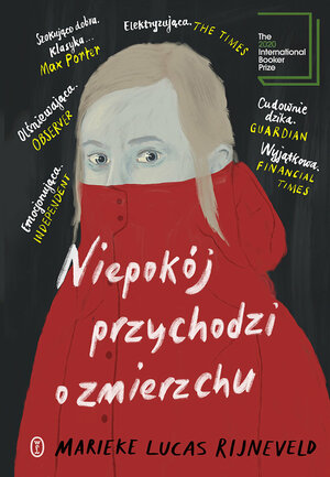 Niepokój przychodzi o zmierzchu by Marieke Lucas Rijneveld