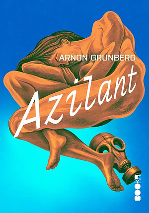 Azilant by Arnon Grunberg