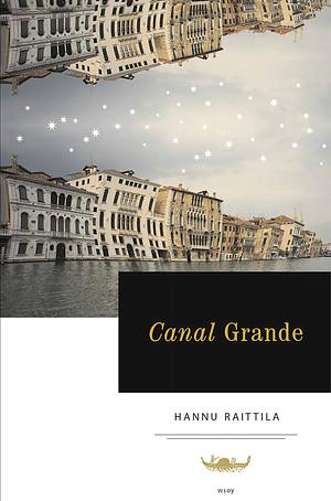 Canal Grande by Hannu Raittila