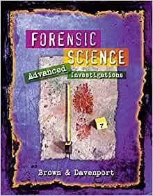 Forensic Science: Advanced Investigations by Thonda Brown, Thonda Brown, Jackie Davenport