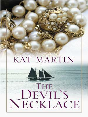 The Devil's Necklace by Kat Martin