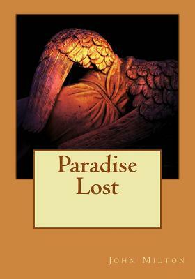 Paradise Lost by John Milton