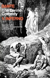 The Divine Comedy: Volume 1: Inferno by John D. Sinclair, Dante Alighieri