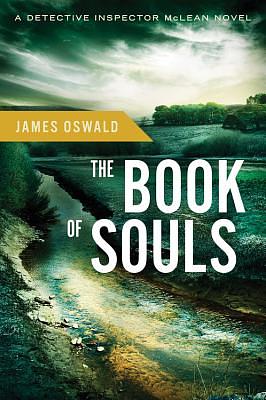 The Book of Souls by James Oswald