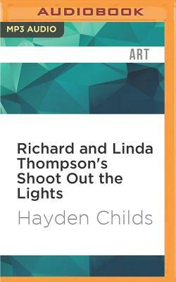 Richard and Linda Thompson's Shoot Out the Lights by Hayden Childs