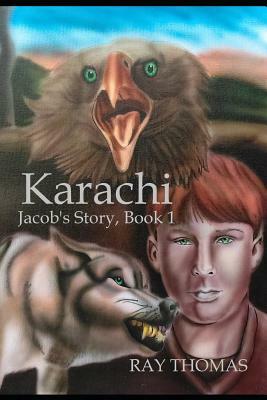 Karachi: Jacob's Story, Book 1 by 