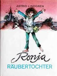 Ronja Räubertochter by Astrid Lindgren