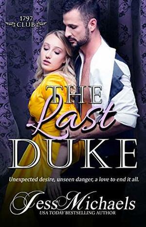 The Last Duke by Jess Michaels