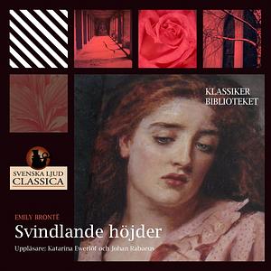 Svindlande höjder by Emily Brontë