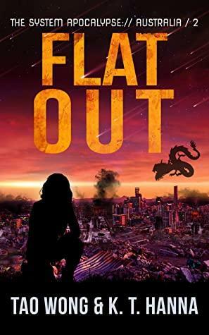 Flat Out by K.T. Hanna, Tao Wong