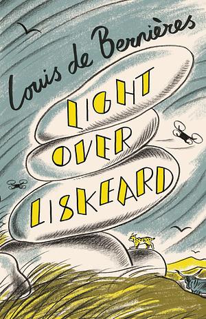 Light Over Liskeard by Louis de Bernières