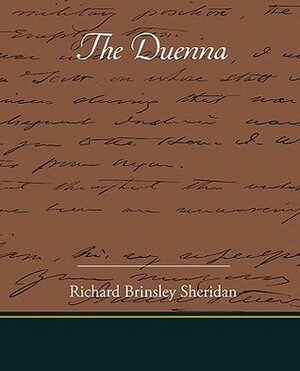 The Duenna by Richard Brinsley Sheridan