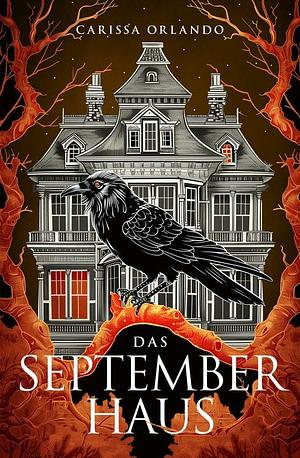 Das Septemberhaus: Ein Spukhaus-Thriller by Carissa Orlando