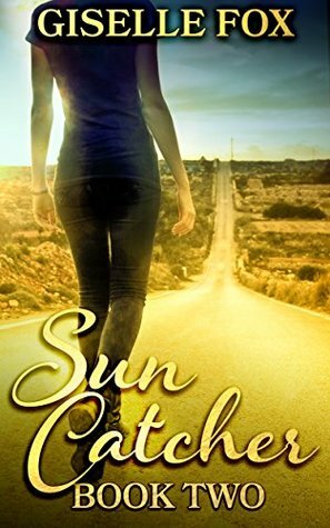 Sun Catcher: Book Two by Giselle Fox