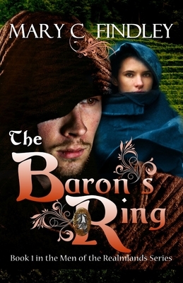 The Baron's Ring by Mary C. Findley