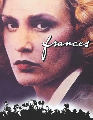 Frances: screenplay by Terrence Ryan