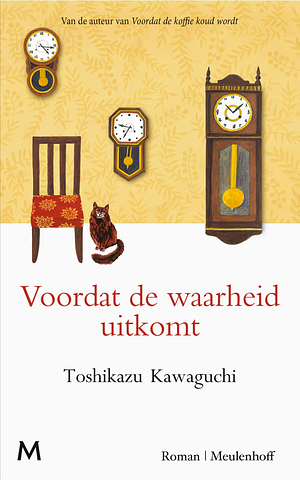 Tales from the café: Voordat de waarheid uitkomt by Toshikazu Kawaguchi