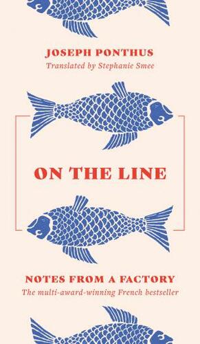 On The Line by Joseph Ponthus