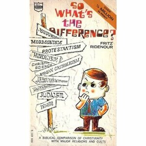 So What's the Difference? by Fritz Ridenour