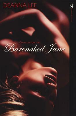 Barenaked Jane by Deanna Lee