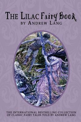 The Lilac Fairy Book by Andrew Lang