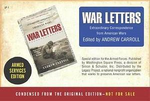 War Letters Armed Forces Edition by Andrew Carroll, Andrew Carroll